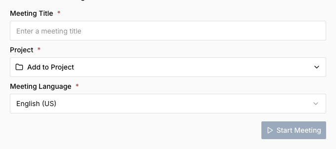 The In Person meeting start form with Meeting Title, Project, and Meeting Language fields and a Start Meeting button