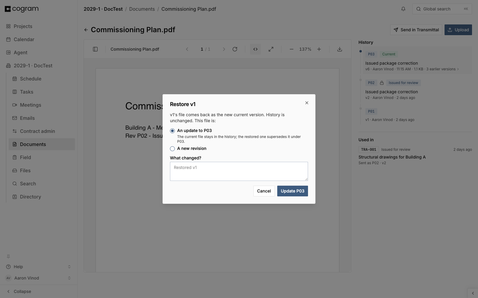 The restore dialog with the revision-intent radio buttons and a What changed field.